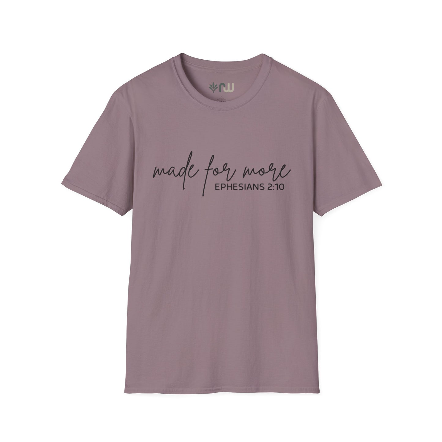 "Made for More" Softstyle T-Shirt