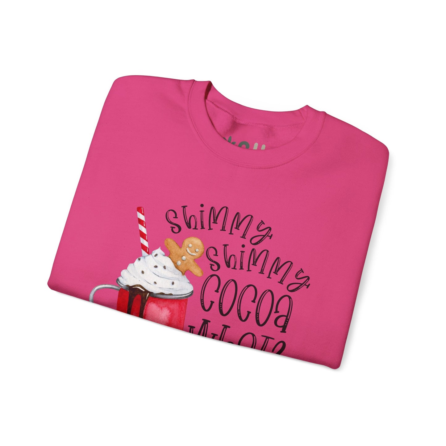 "Shimmy Shimmy Cocoa What" - Crewneck Sweatshirt