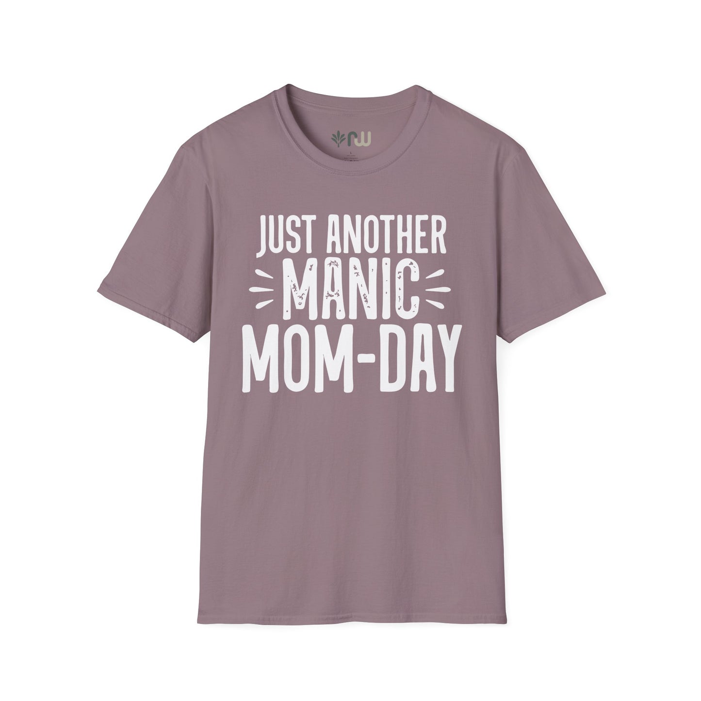 "Just Another Manic Mom Day" Softstyle T-Shirt