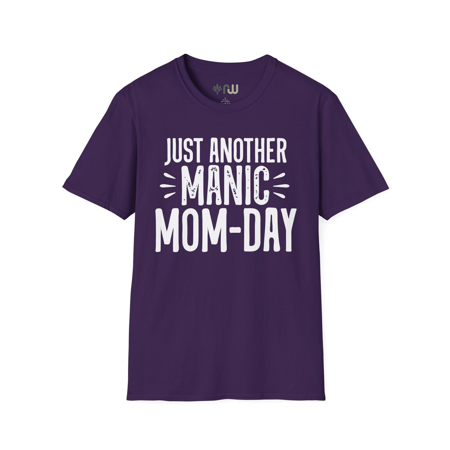 "Just Another Manic Mom Day" Softstyle T-Shirt