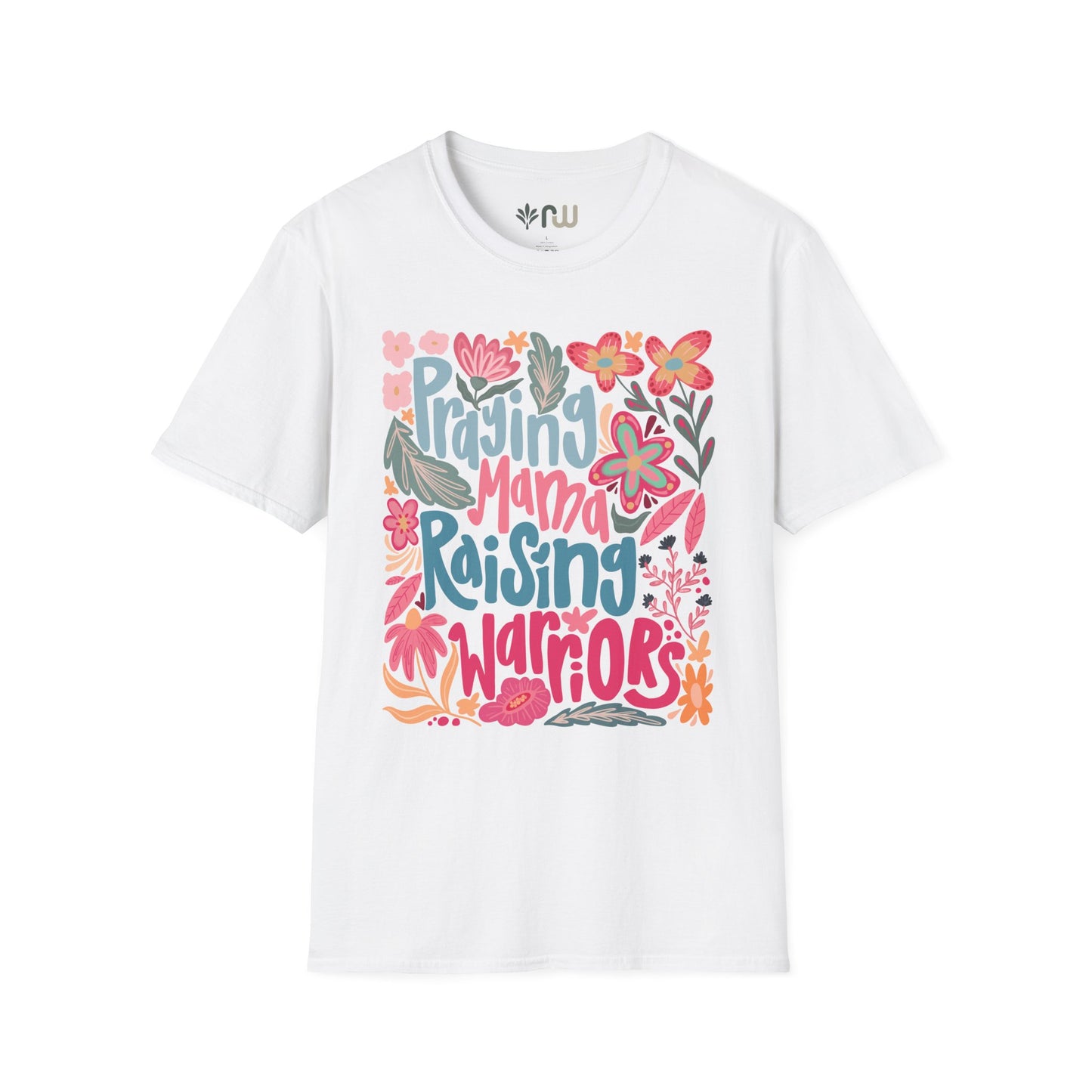 "Praying Mama Raising Warriors" Softstyle T-Shirt
