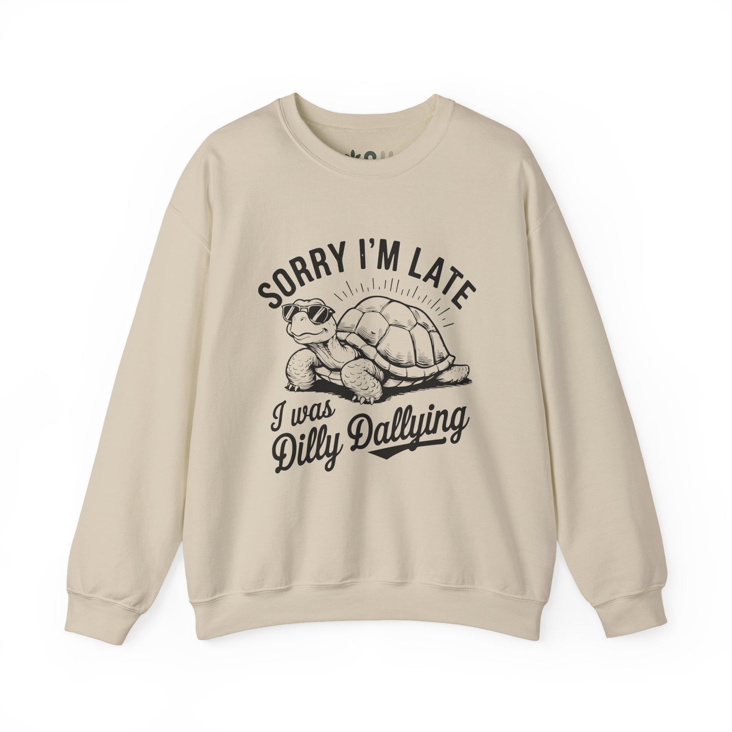 "Sorry I'm Late" - Crewneck Sweatshirt