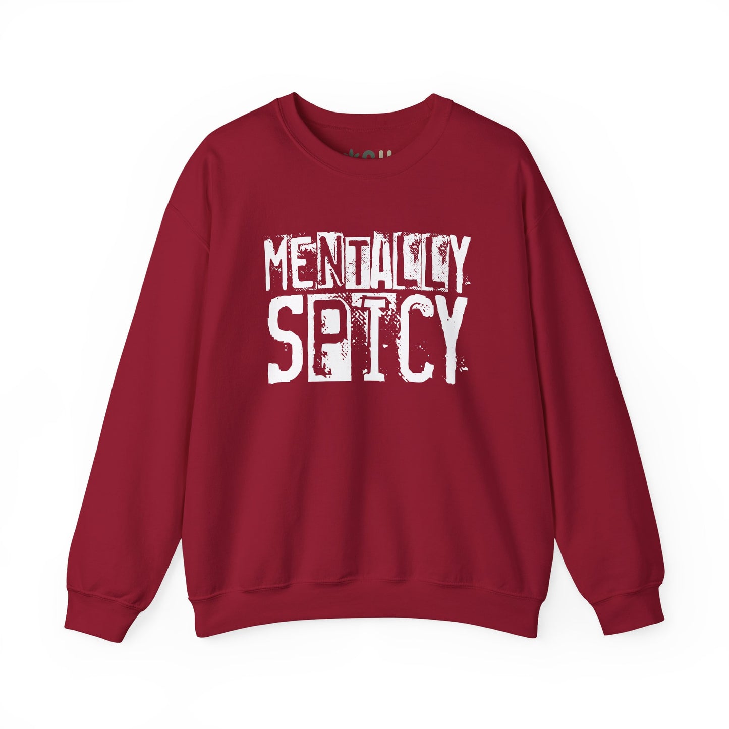 "Mentally Spicy" - Crewneck Sweatshirt