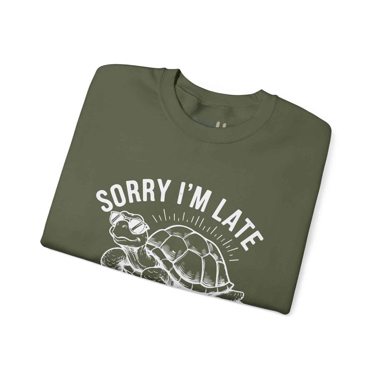 "Sorry I'm Late" - Crewneck Sweatshirt