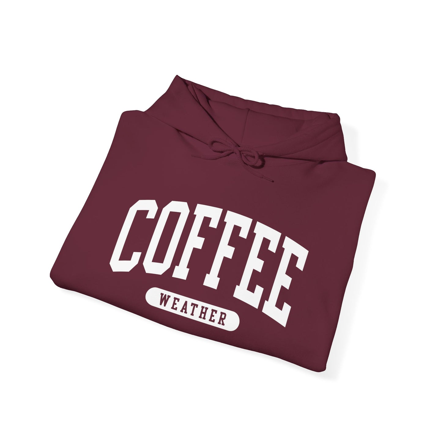 "Coffee Weather" Hooded Sweatshirt