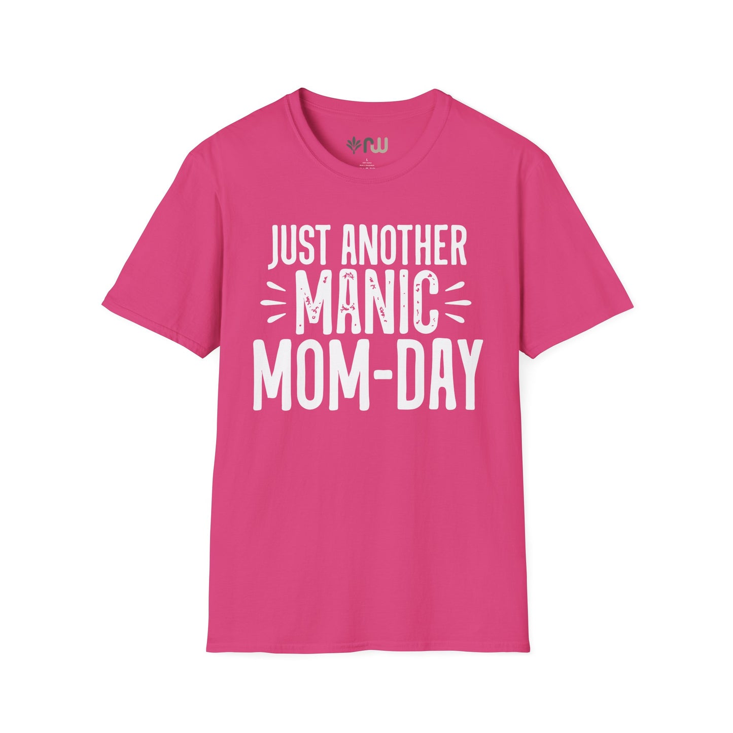 "Just Another Manic Mom Day" Softstyle T-Shirt