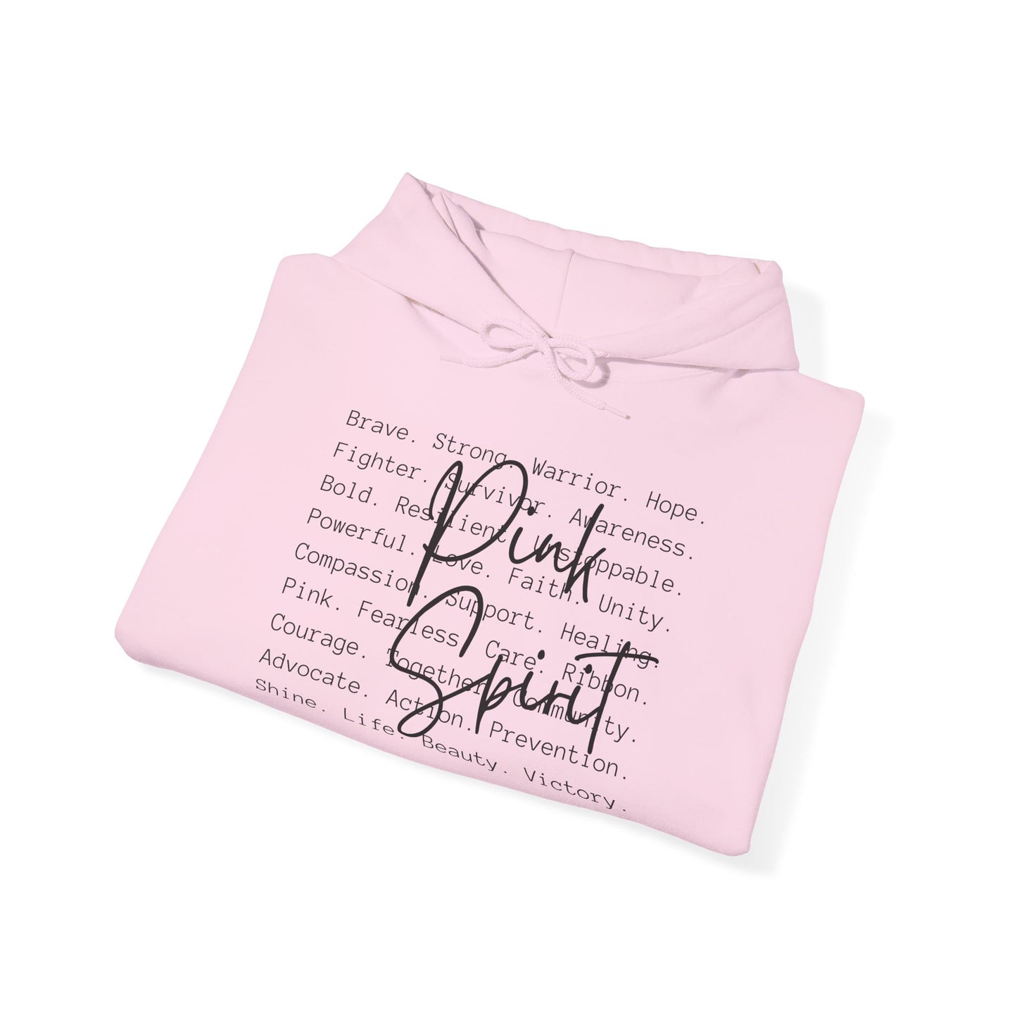 "Pink Spirit" Hooded Sweatshirt