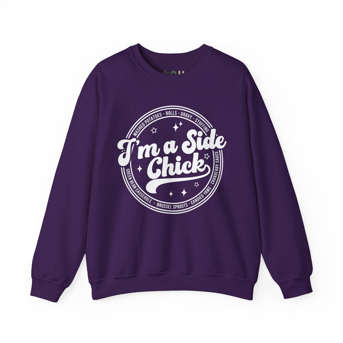 "I'm a Side Chick" - Crewneck Sweatshirt