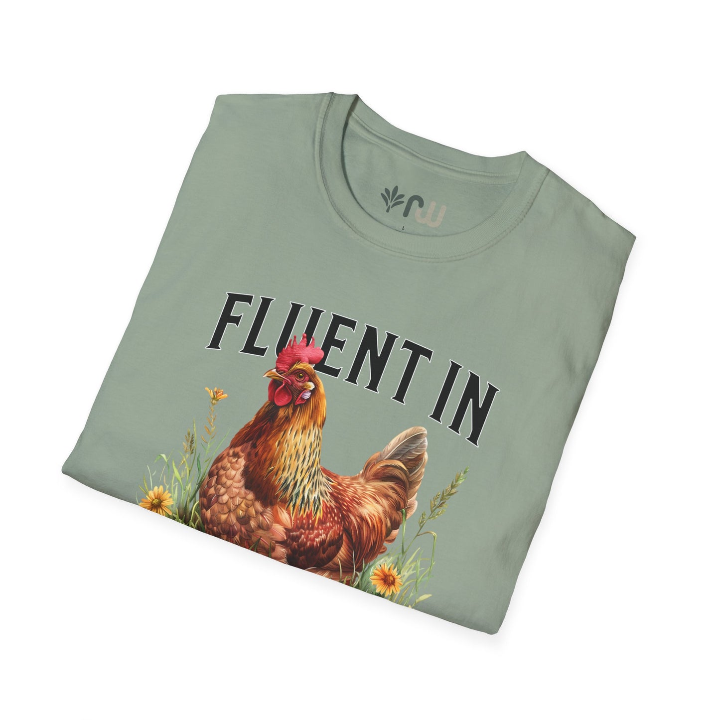 "Fluent in Fowl Language" Softstyle T-Shirt