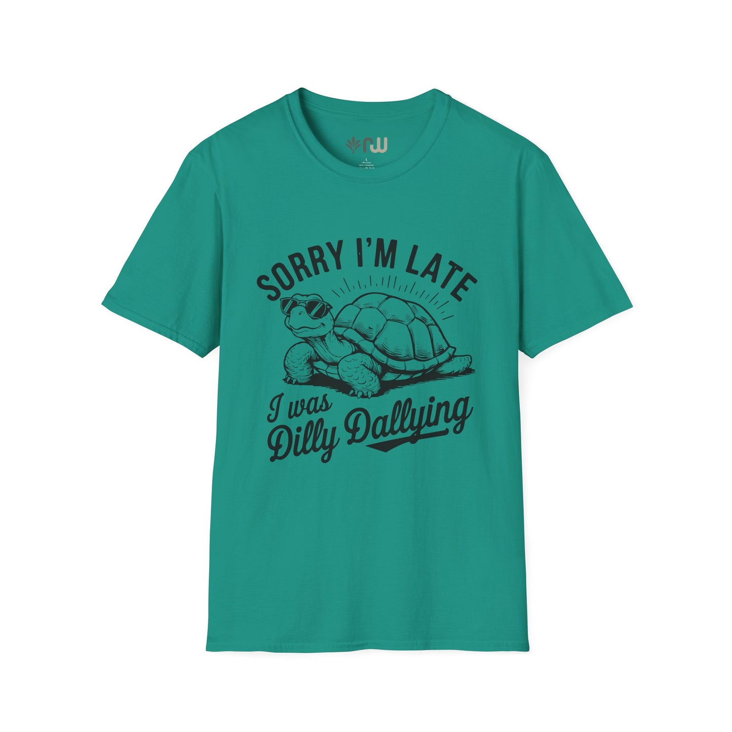 "Sorry I'm Late" - Softstyle T-Shirt