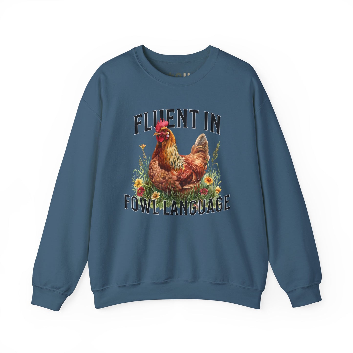 "Fluent in Fowl Language" Crewneck Sweatshirt