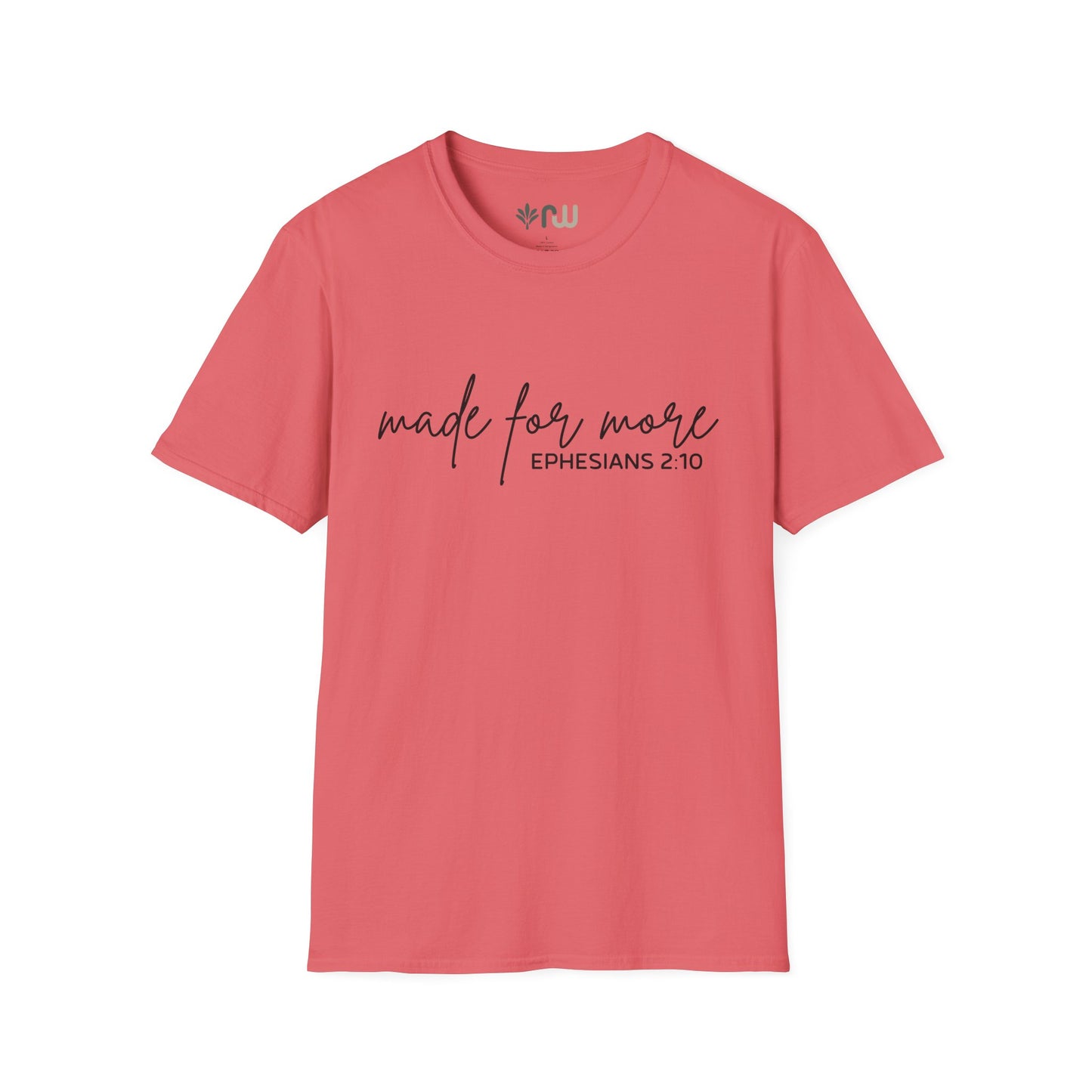 "Made for More" Softstyle T-Shirt