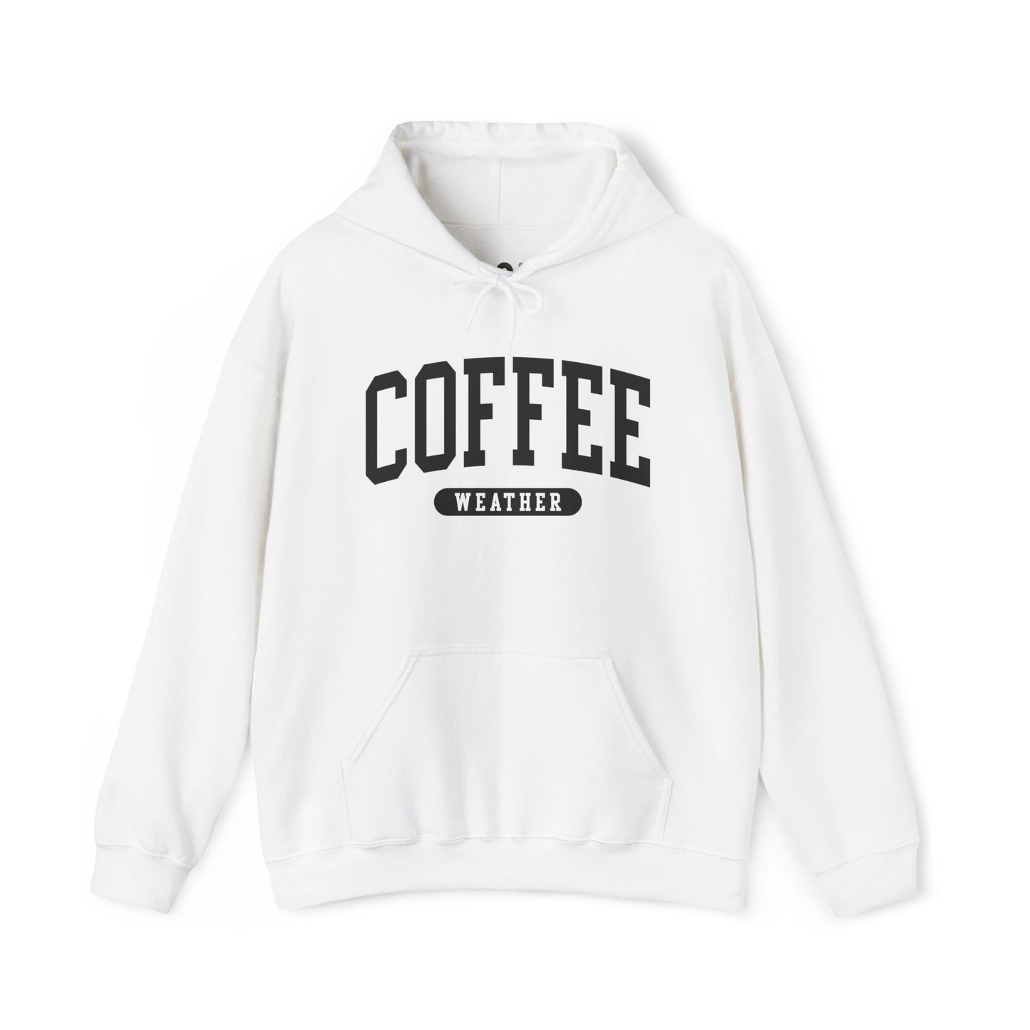 "Coffee Weather" Hooded Sweatshirt