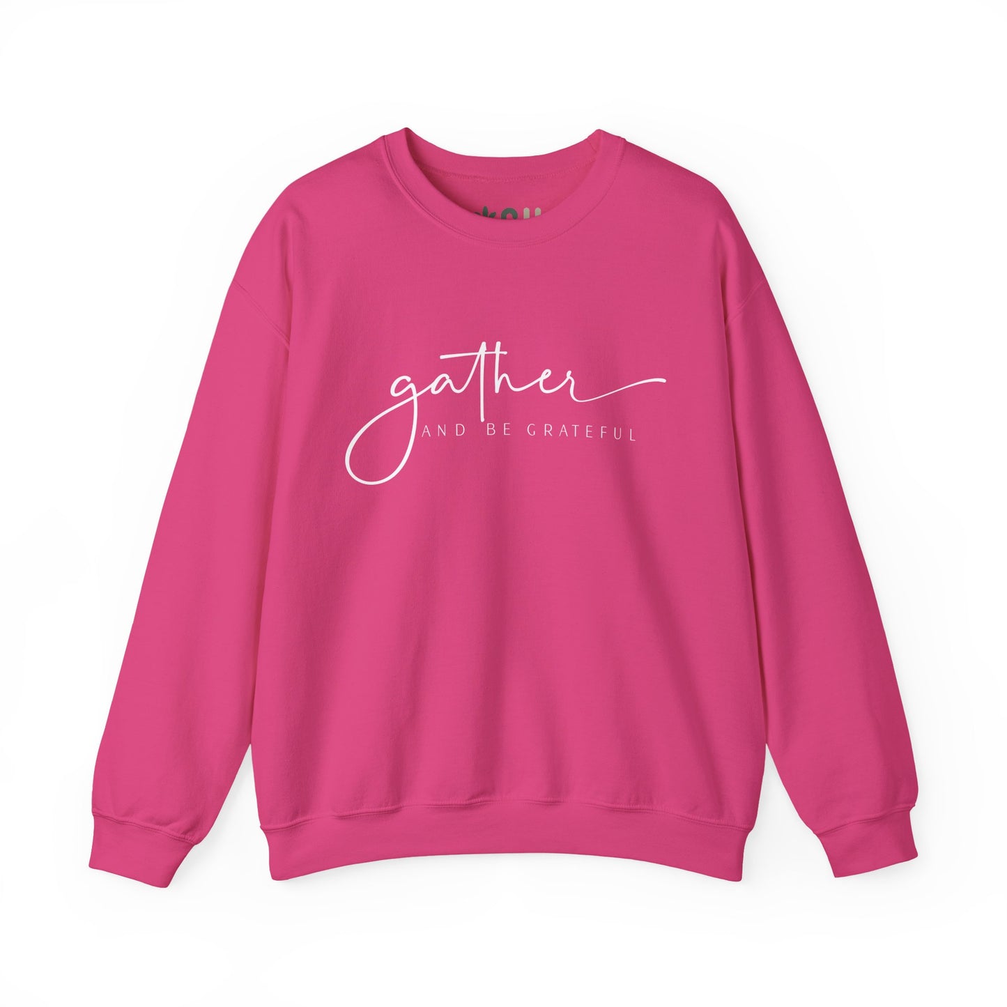 "Gather and Be Grateful" - Crewneck Sweatshirt
