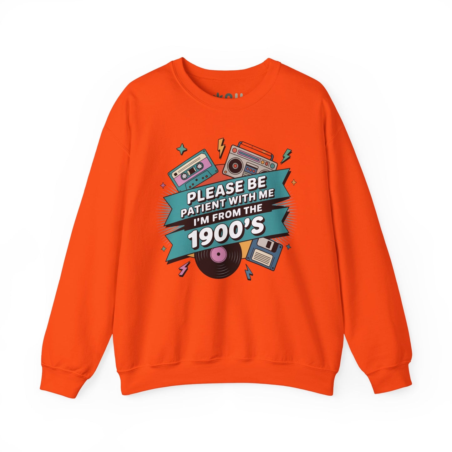 "I'm from the 1900's" Crewneck Sweatshirt