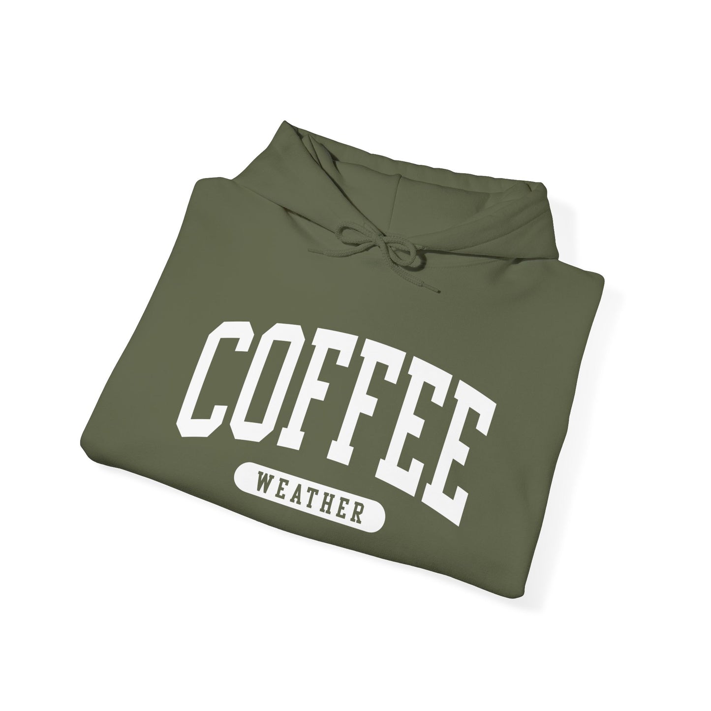 "Coffee Weather" Hooded Sweatshirt