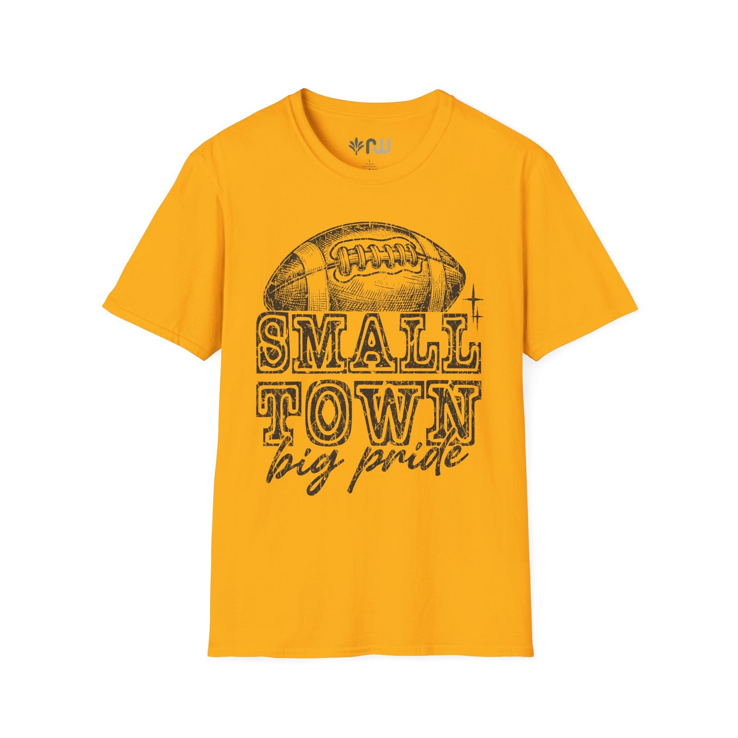 "Small Town, Big Pride" - Softstyle T-Shirt