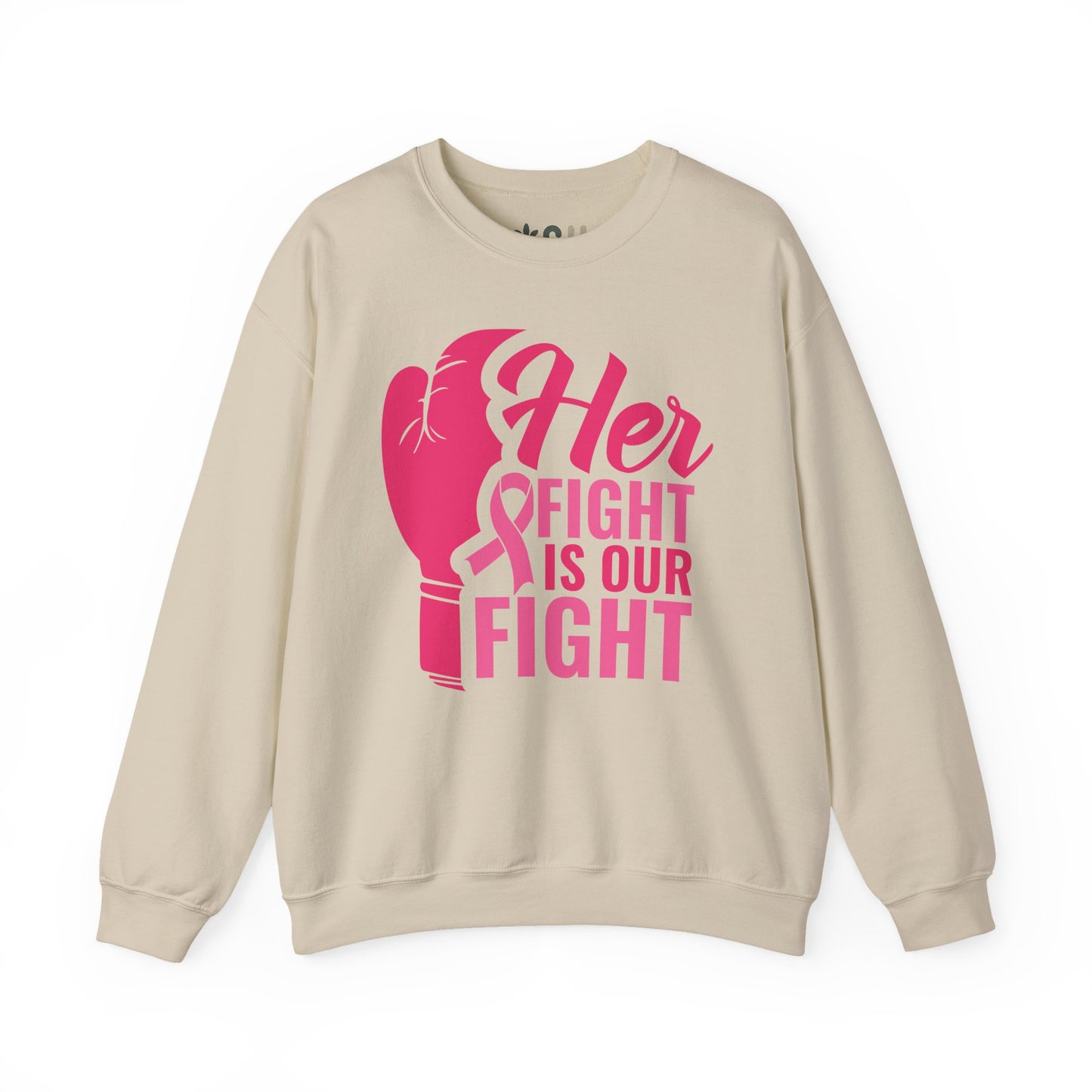 "Her Fight is Our Fight" - Crewneck Sweatshirt