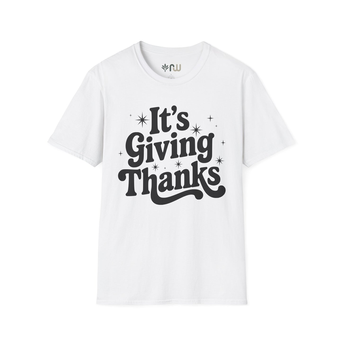 "It's Giving Thanks" - Softstyle T-Shirt