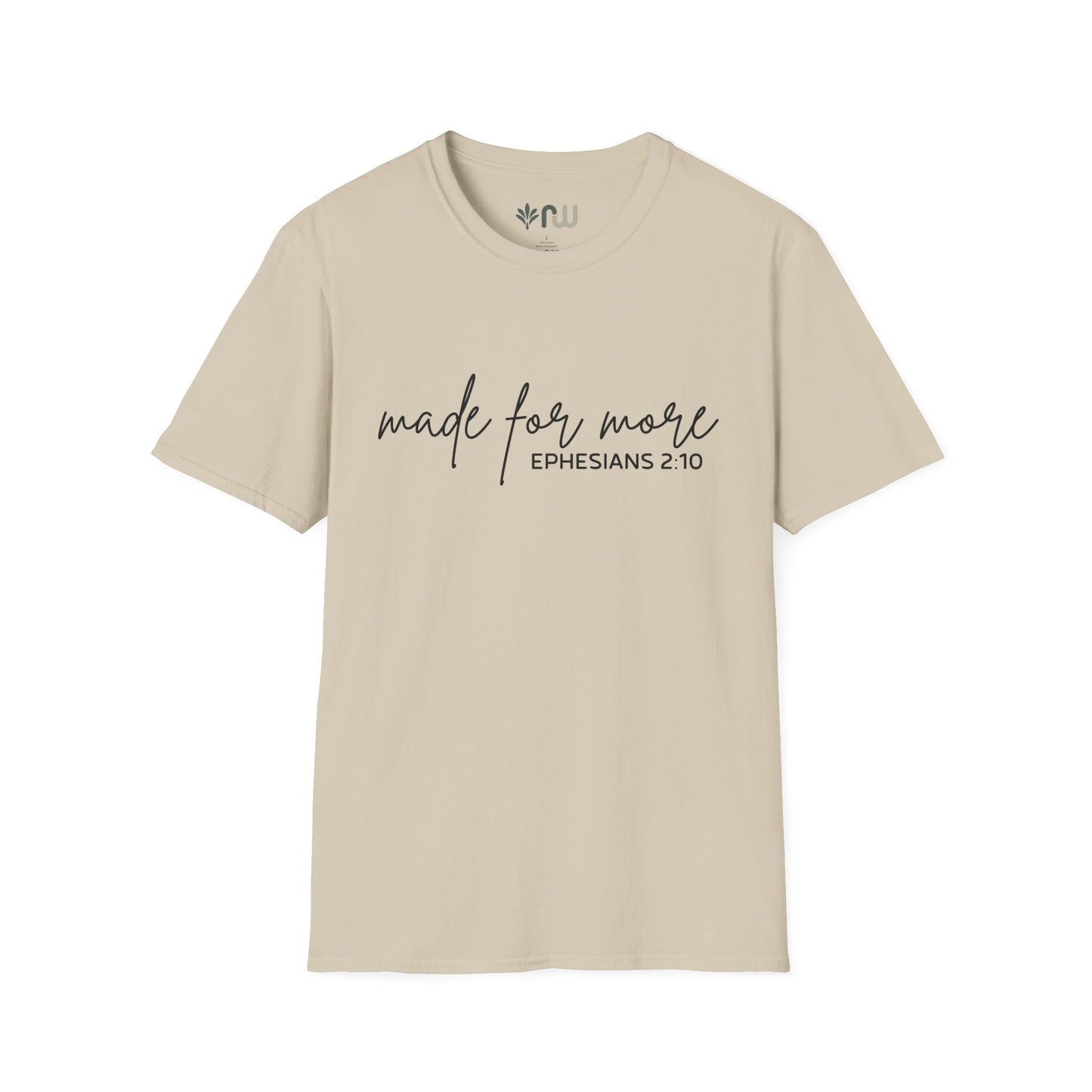 "Made for More" Softstyle T-Shirt