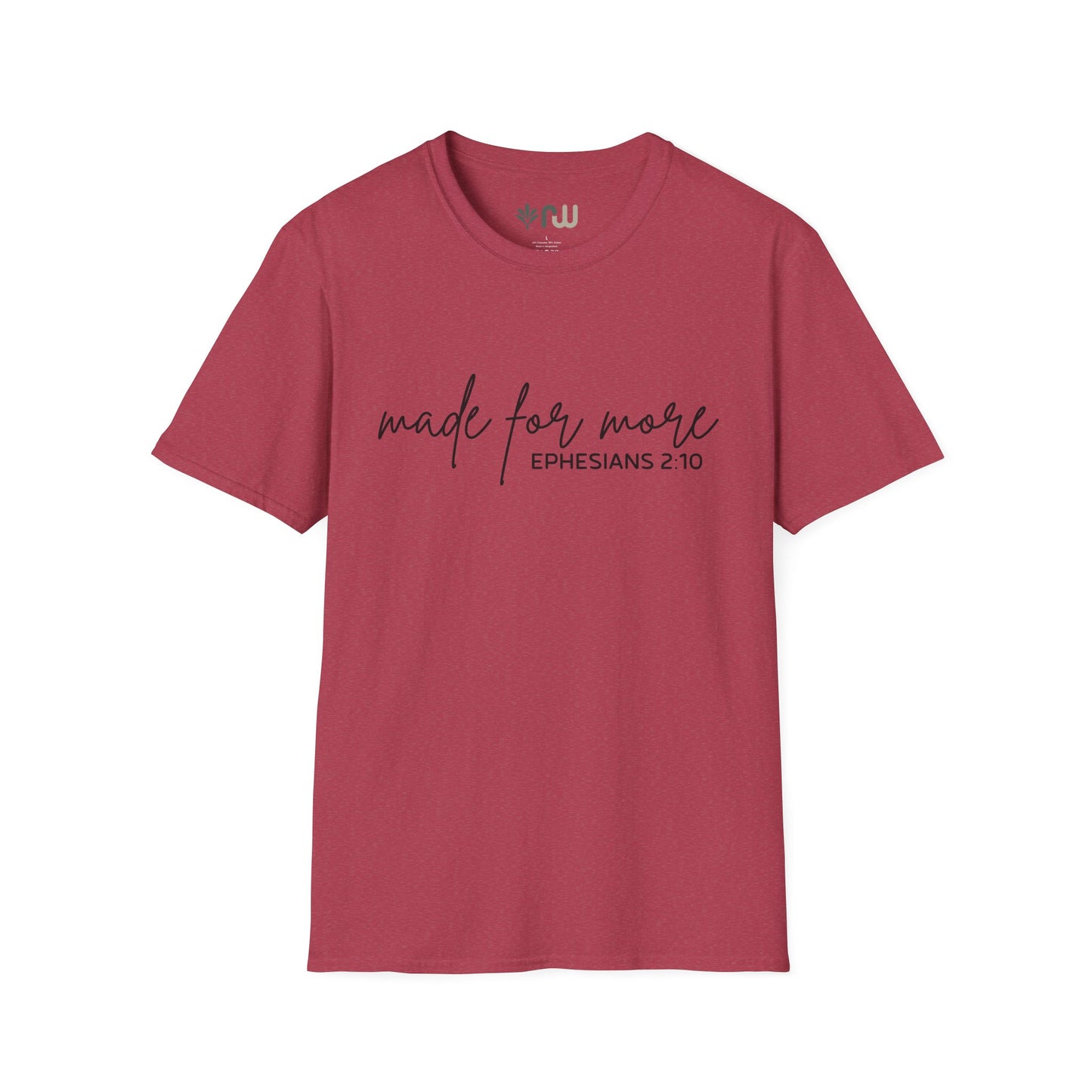 "Made for More" Softstyle T-Shirt