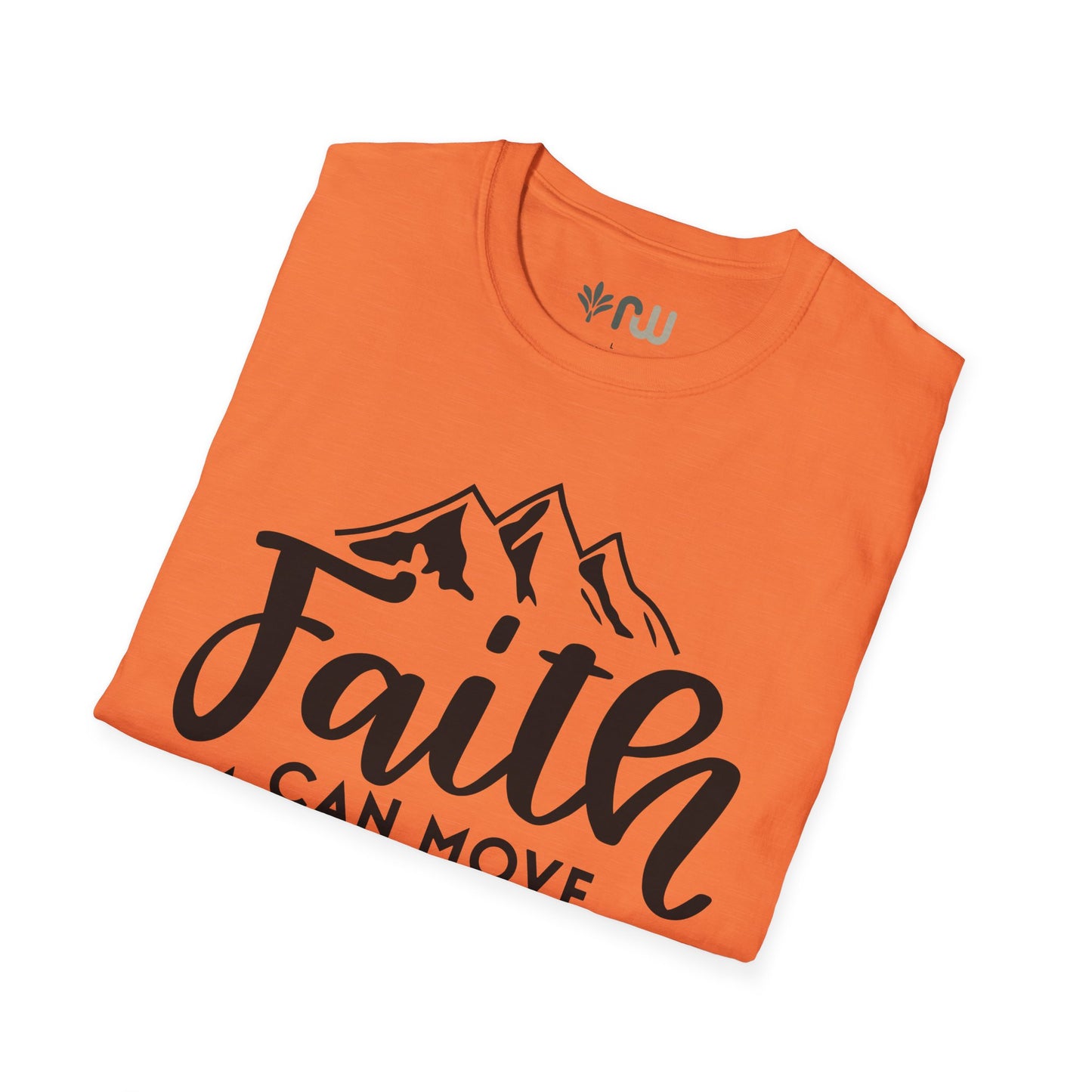 "Faith Can Move Mountains" Softstyle T-Shirt