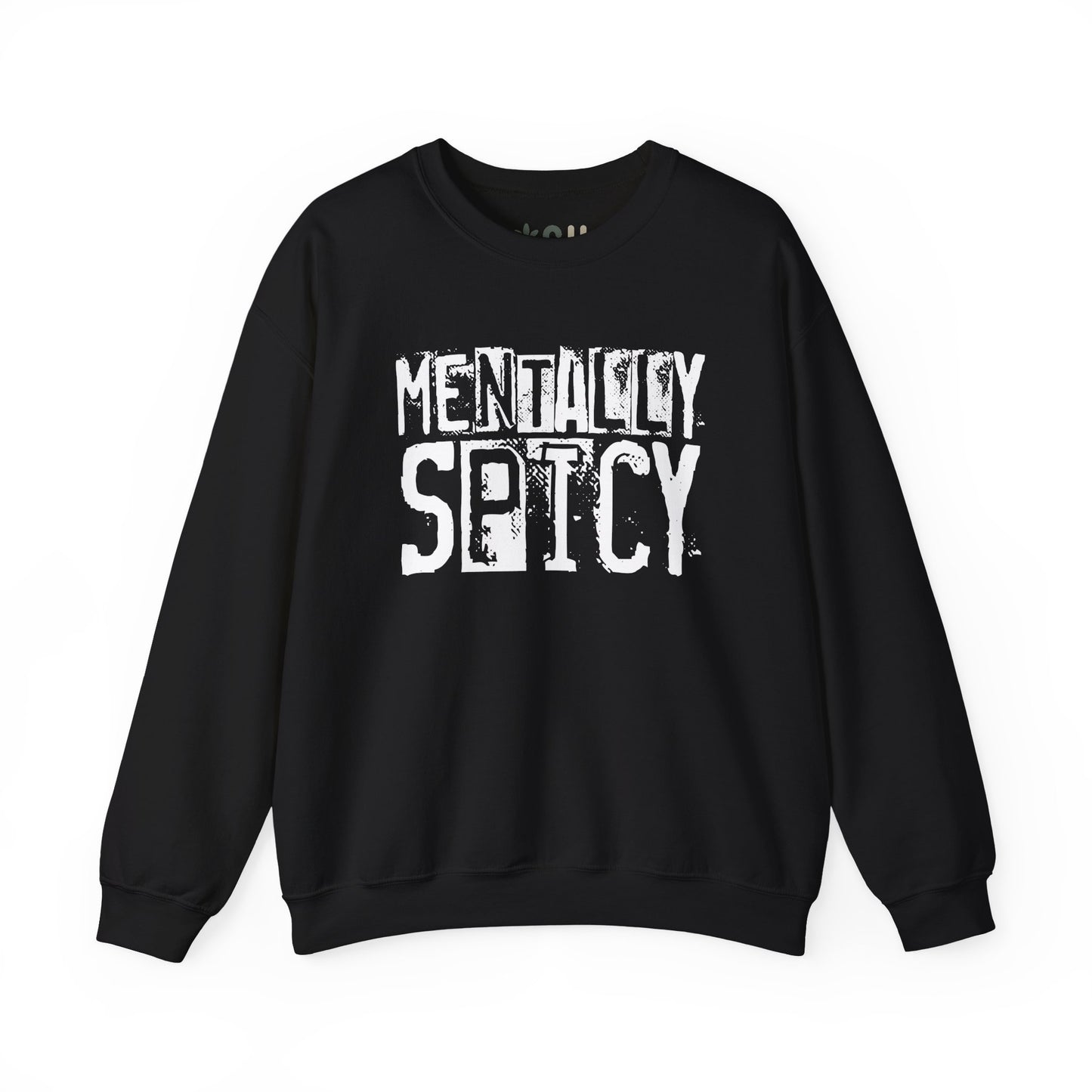"Mentally Spicy" - Crewneck Sweatshirt