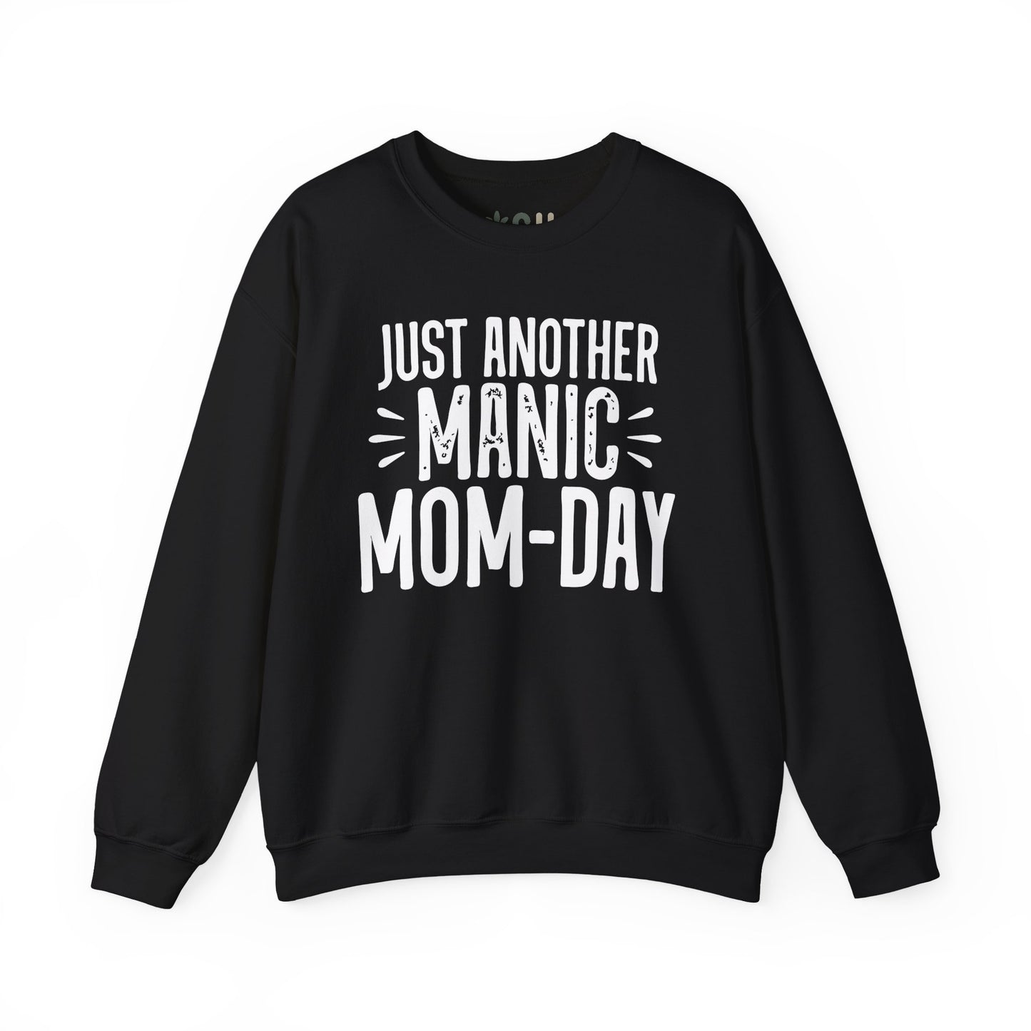 "Just Another Manic Mom Day" Crewneck Sweatshirt