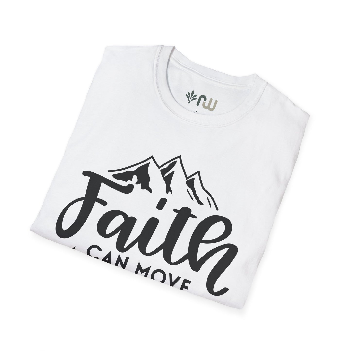 "Faith Can Move Mountains" Softstyle T-Shirt