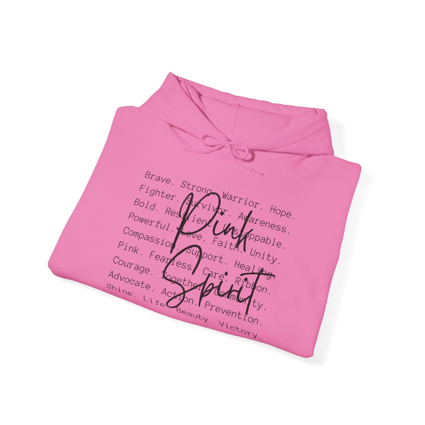 "Pink Spirit" Hooded Sweatshirt