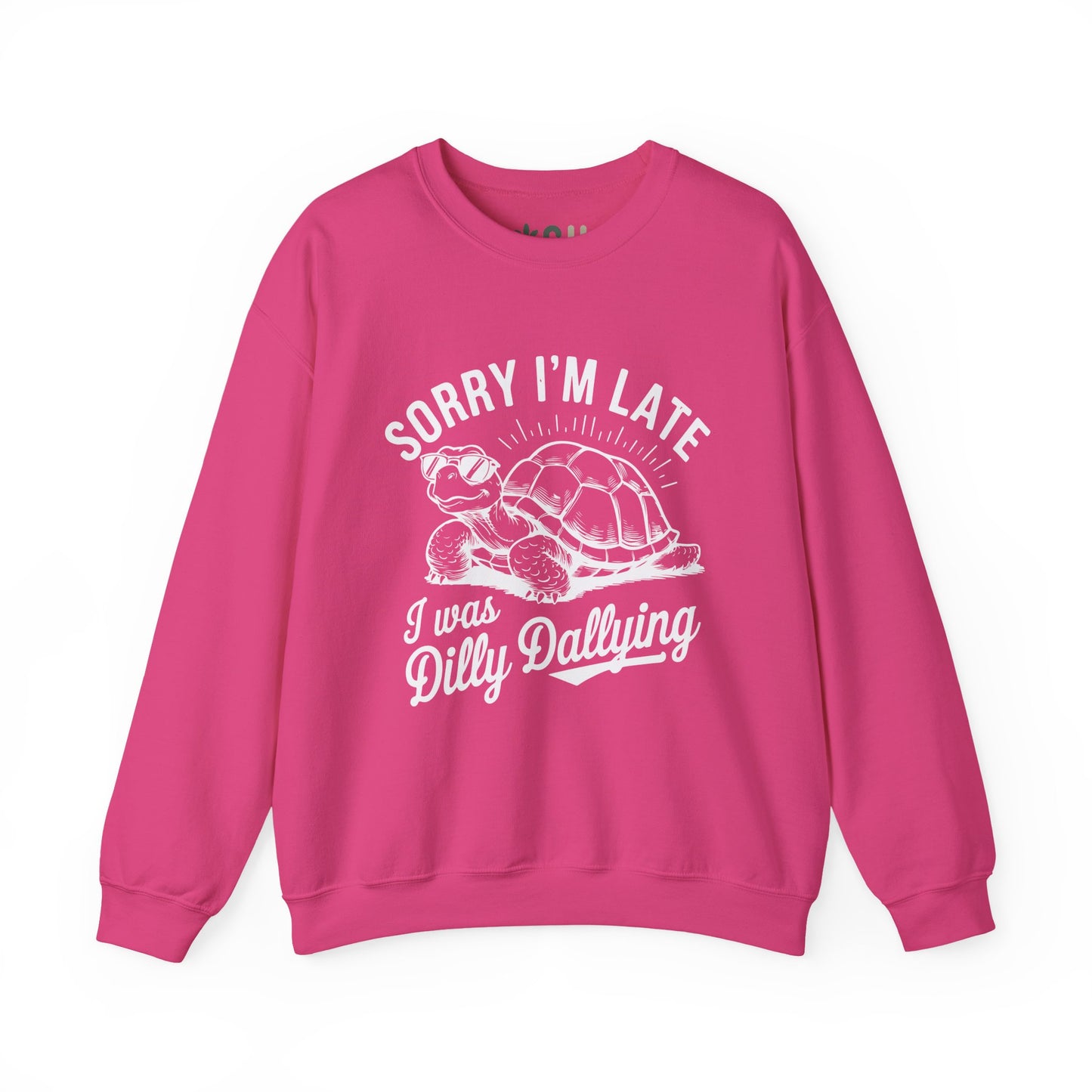 "Sorry I'm Late" - Crewneck Sweatshirt