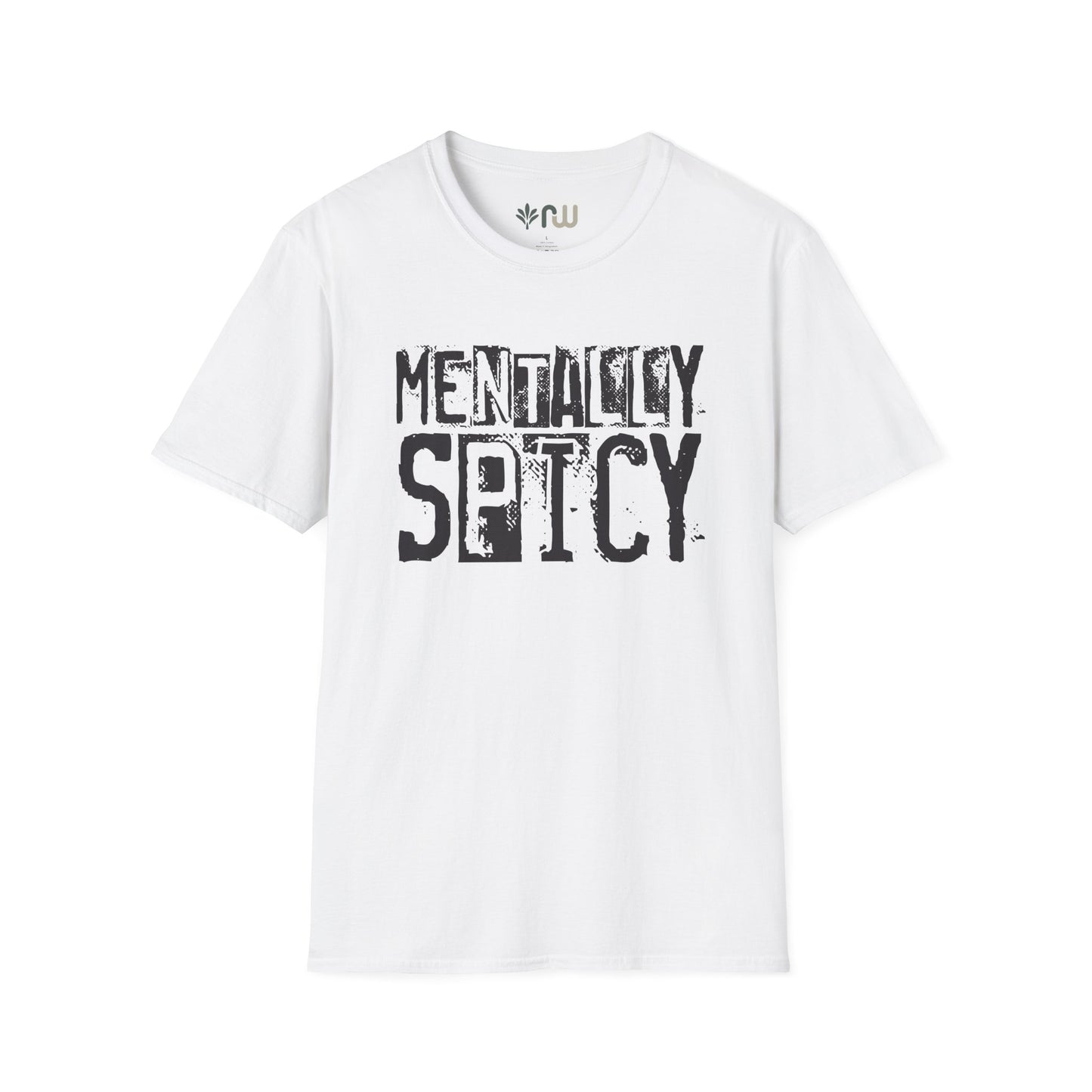 "Mentally Spicy" - Softstyle T-Shirt