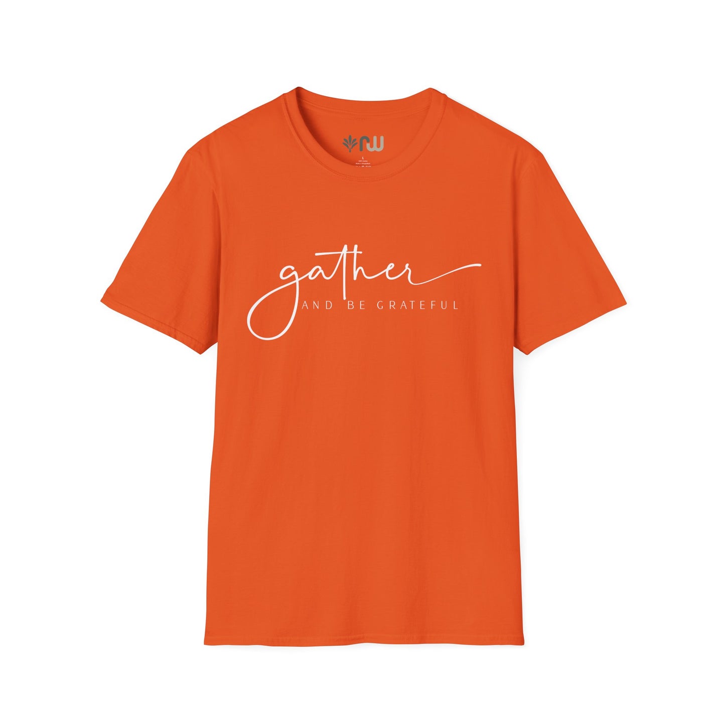 "Gather and Be Grateful" - Softstyle T-Shirt