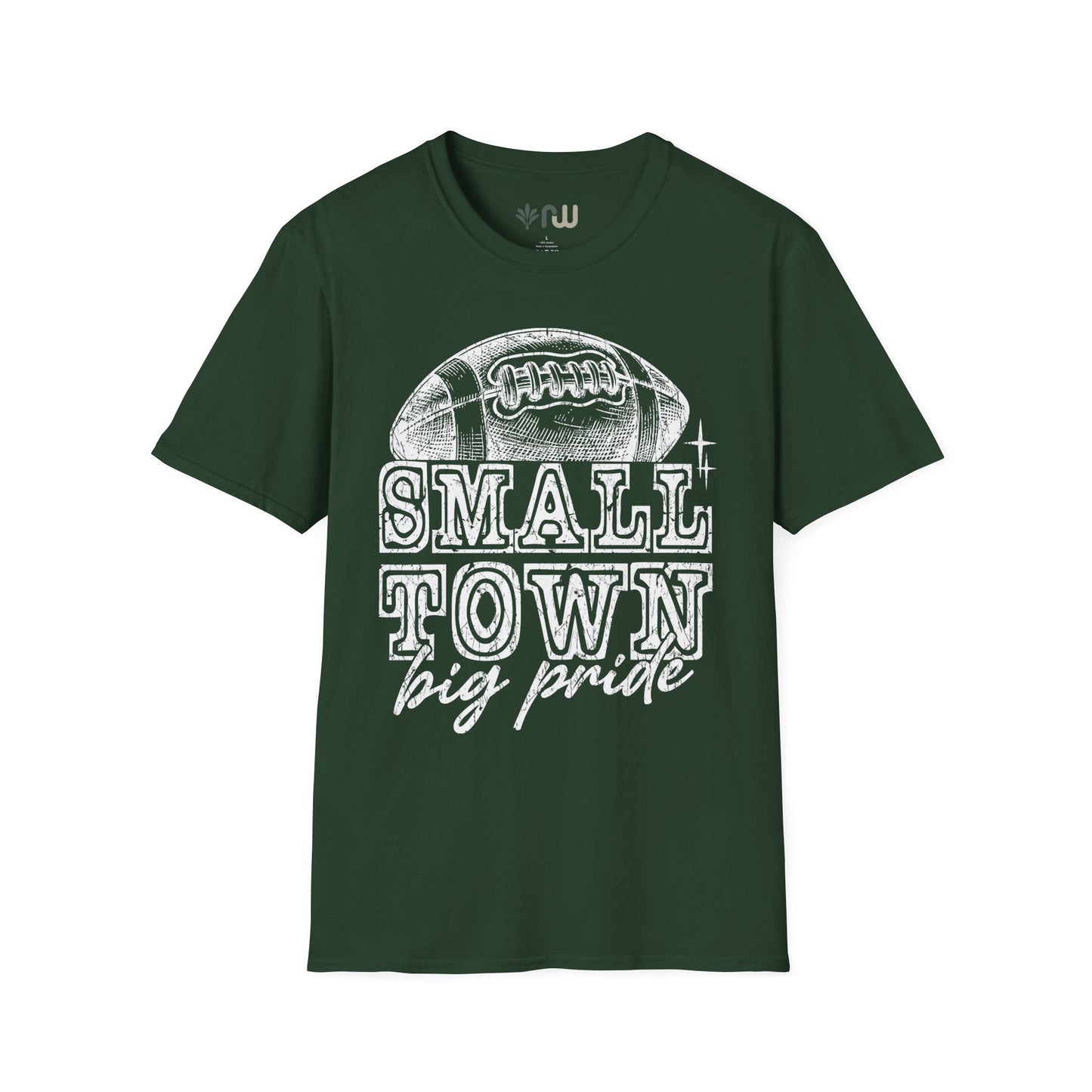"Small Town, Big Pride" - Softstyle T-Shirt