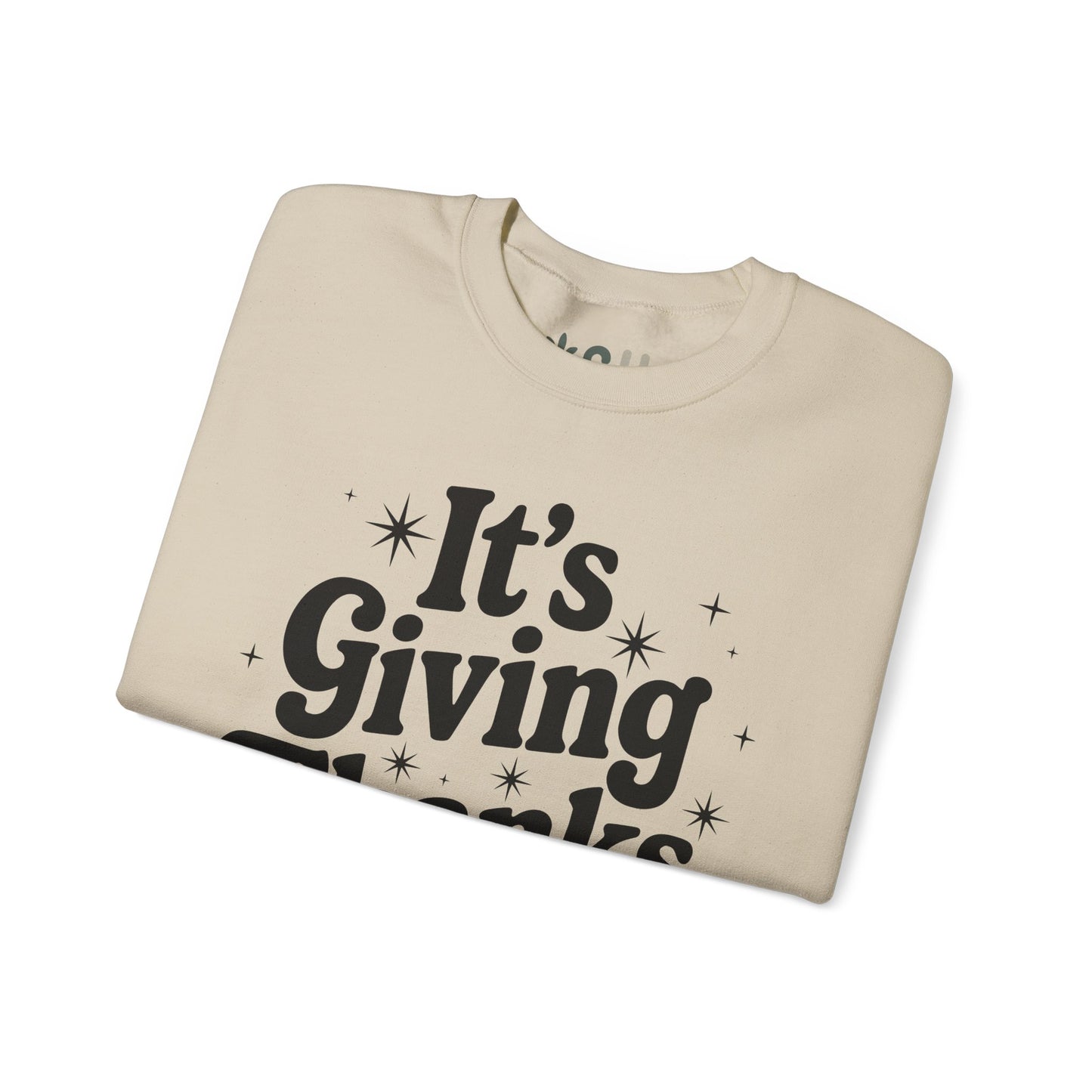 "It's Giving Thanks" - Crewneck Sweatshirt