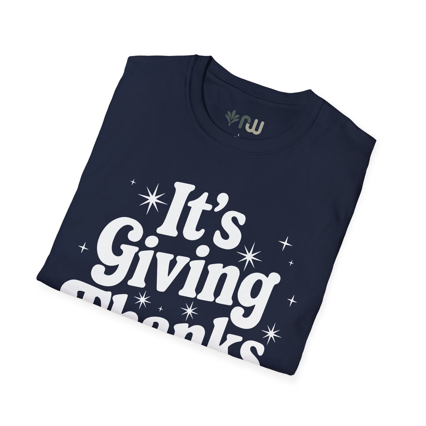 "It's Giving Thanks" - Softstyle T-Shirt