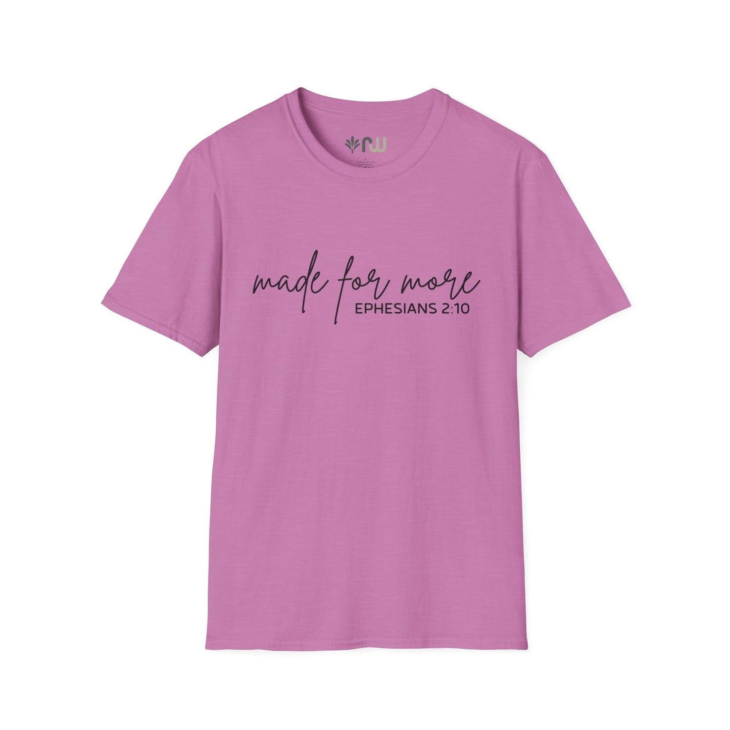 "Made for More" Softstyle T-Shirt