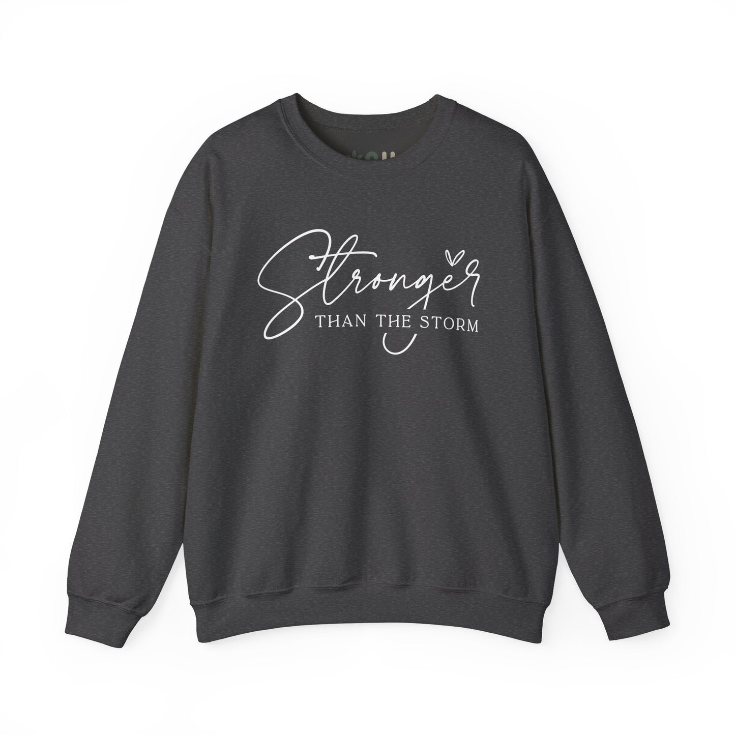 "Stronger than the Storm" Crewneck Sweatshirt