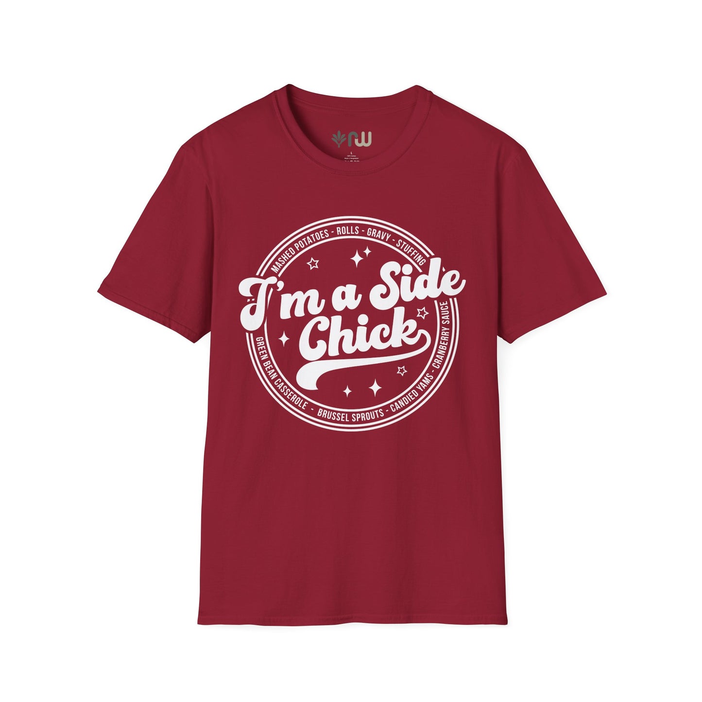 "I'm a Side Chick" - Softstyle T-Shirt