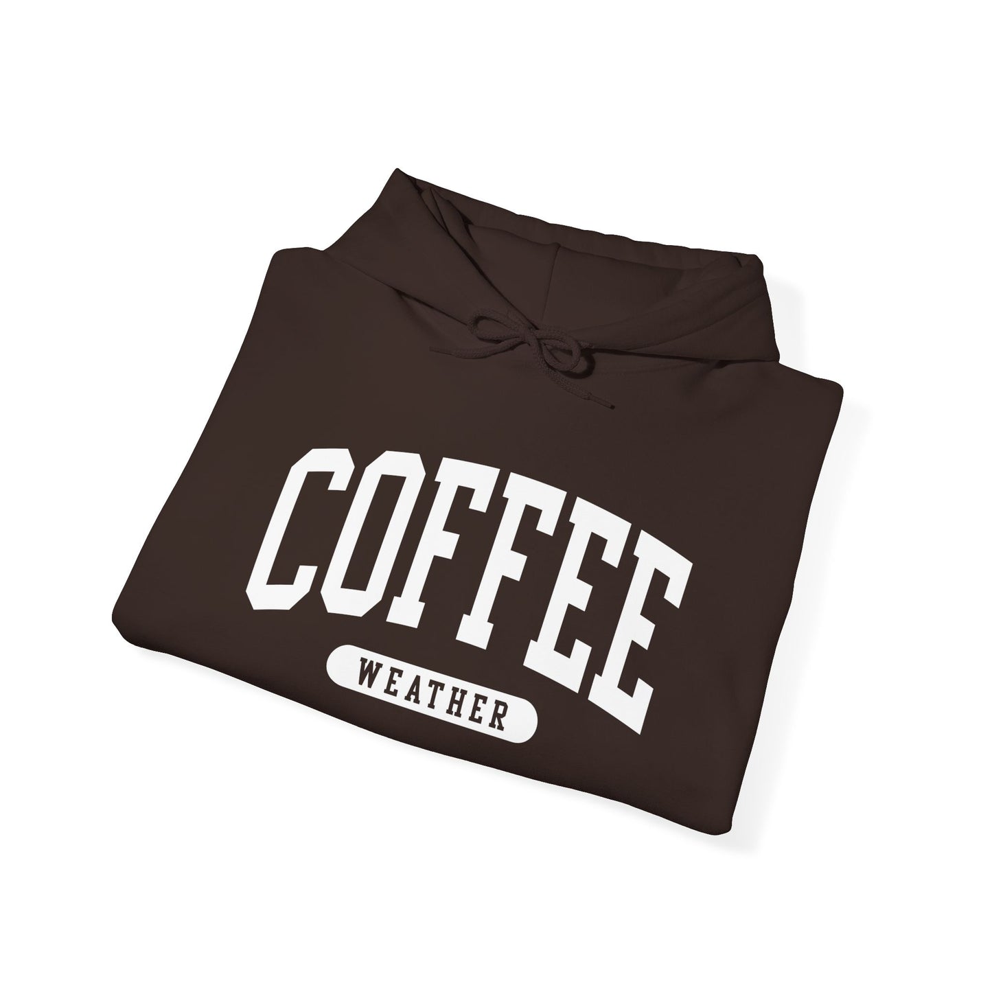 "Coffee Weather" Hooded Sweatshirt