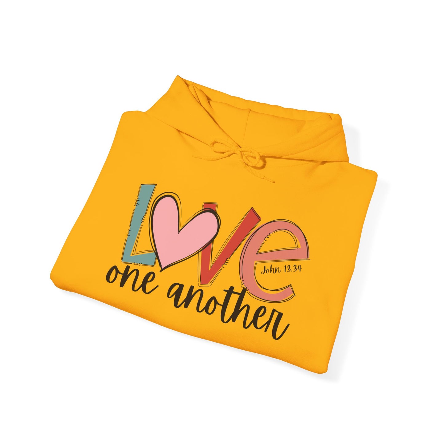 "Love One Another" Hooded Sweatshirt