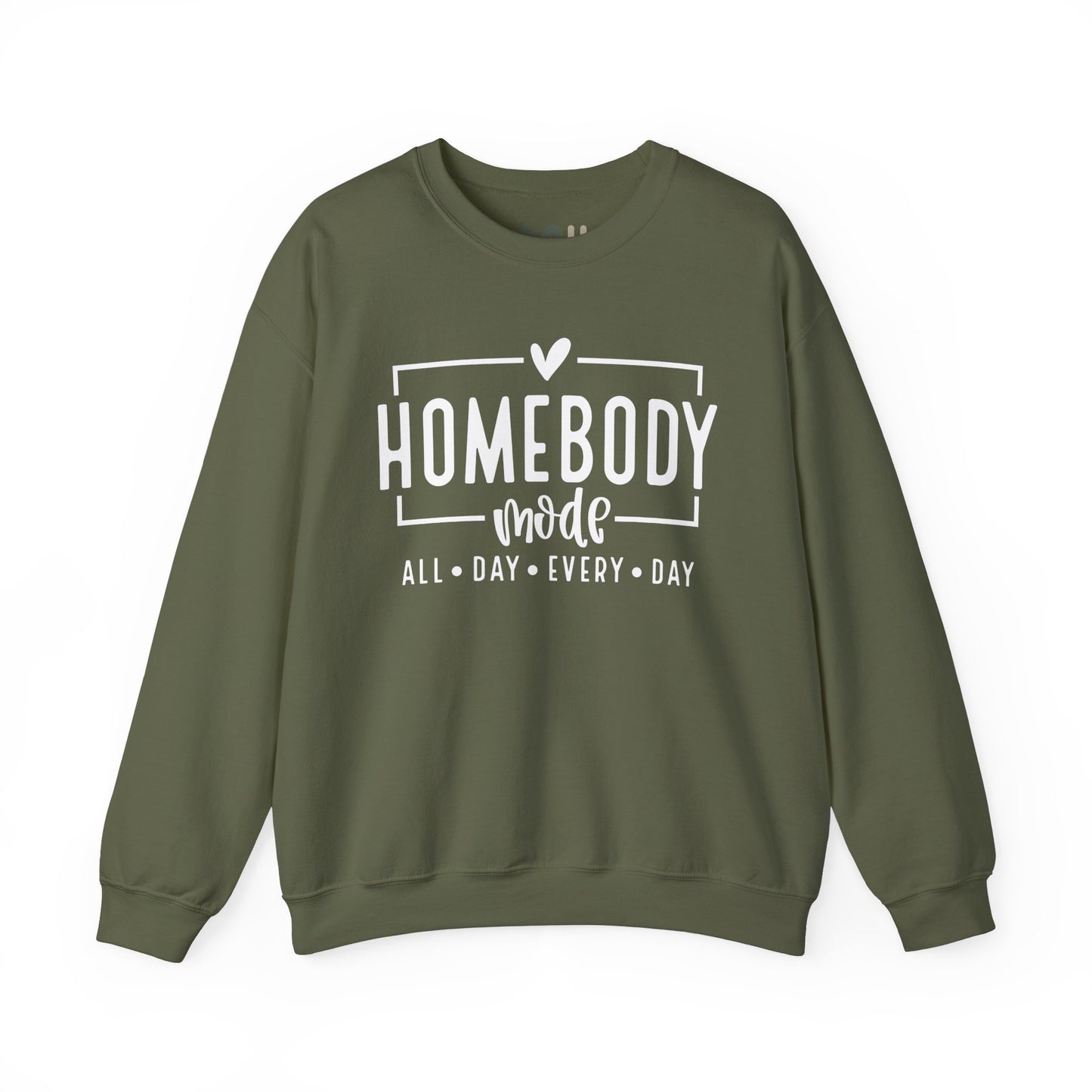 "Homebody Mode" - Crewneck Sweatshirt