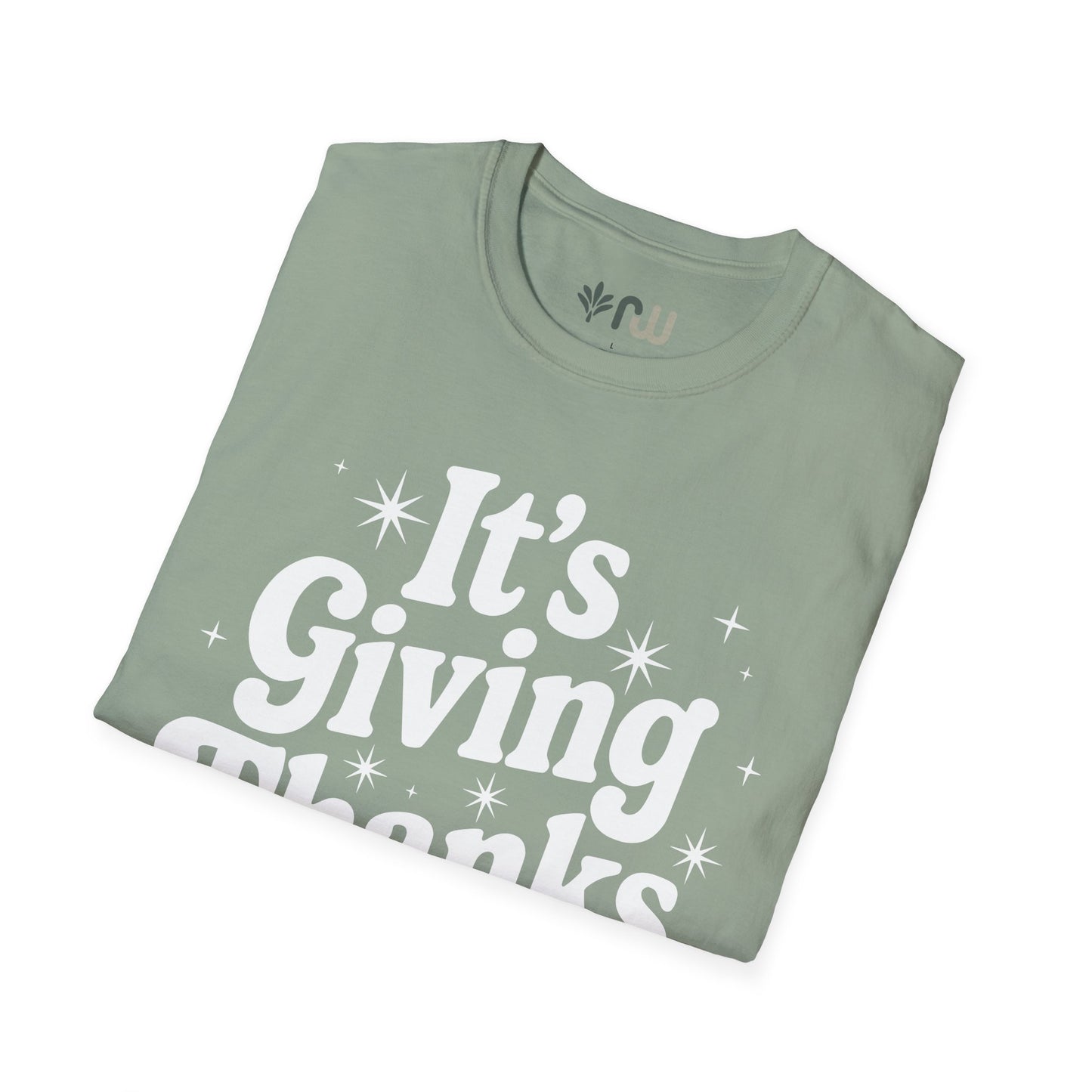 "It's Giving Thanks" - Softstyle T-Shirt