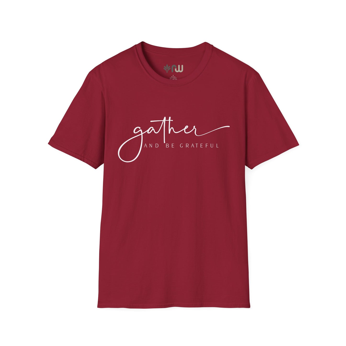 "Gather and Be Grateful" - Softstyle T-Shirt