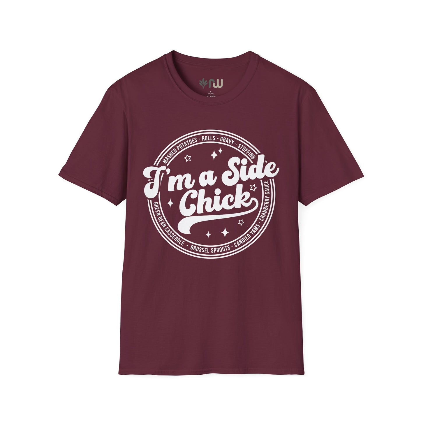 "I'm a Side Chick" - Softstyle T-Shirt