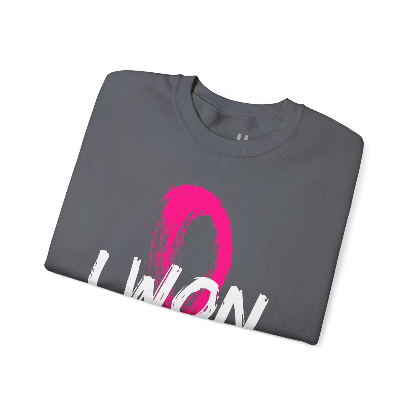 "I Won" - Crewneck Sweatshirt