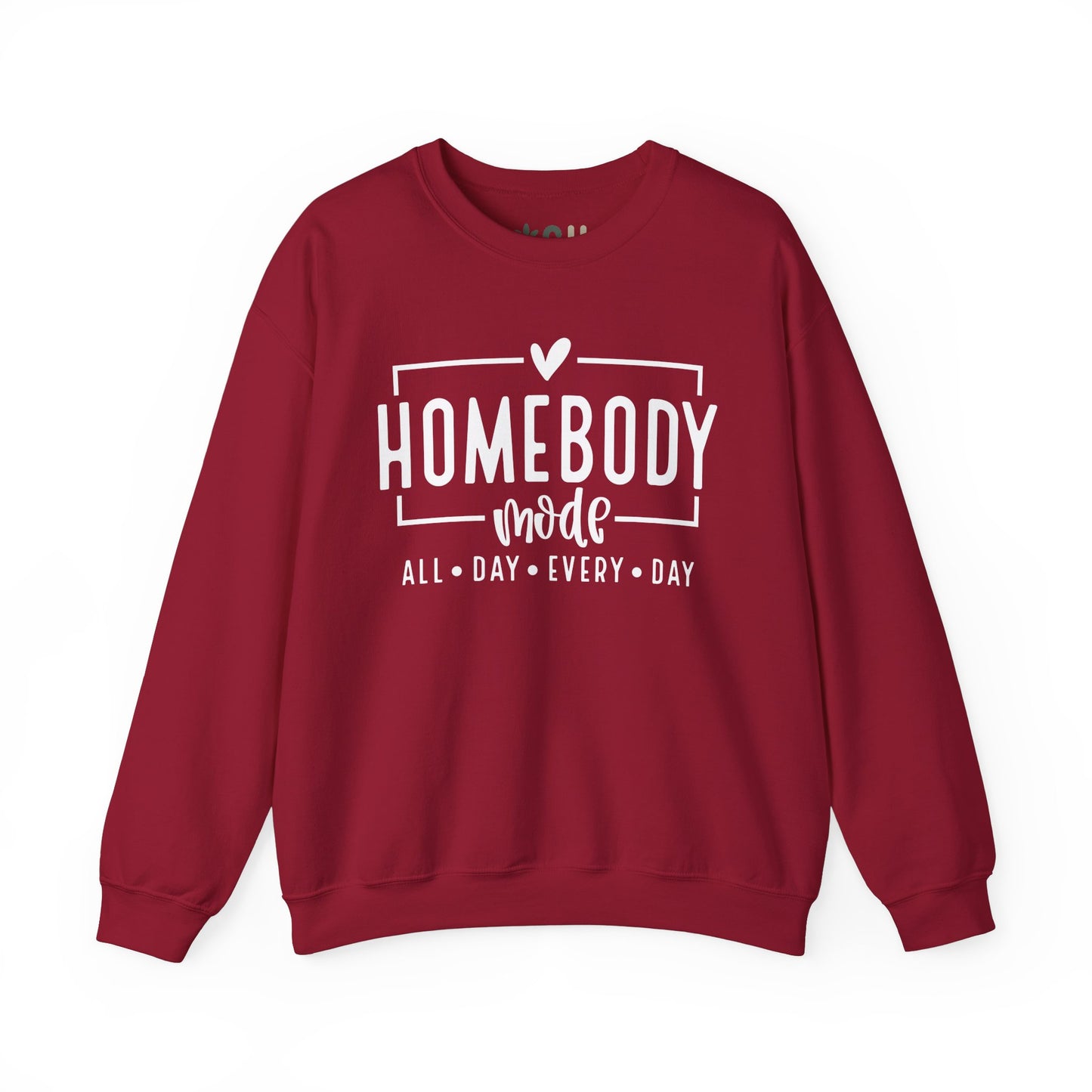 "Homebody Mode" - Crewneck Sweatshirt