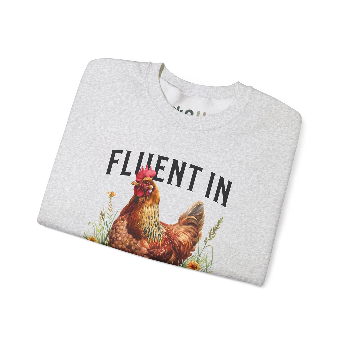 "Fluent in Fowl Language" Crewneck Sweatshirt