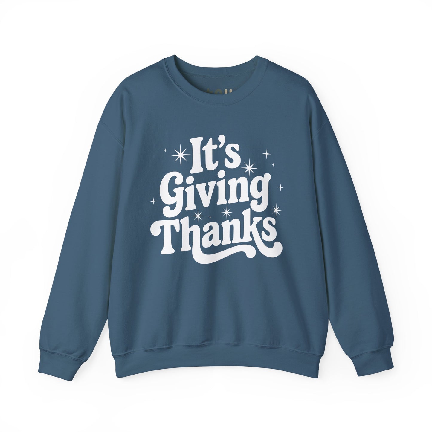 "It's Giving Thanks" - Crewneck Sweatshirt