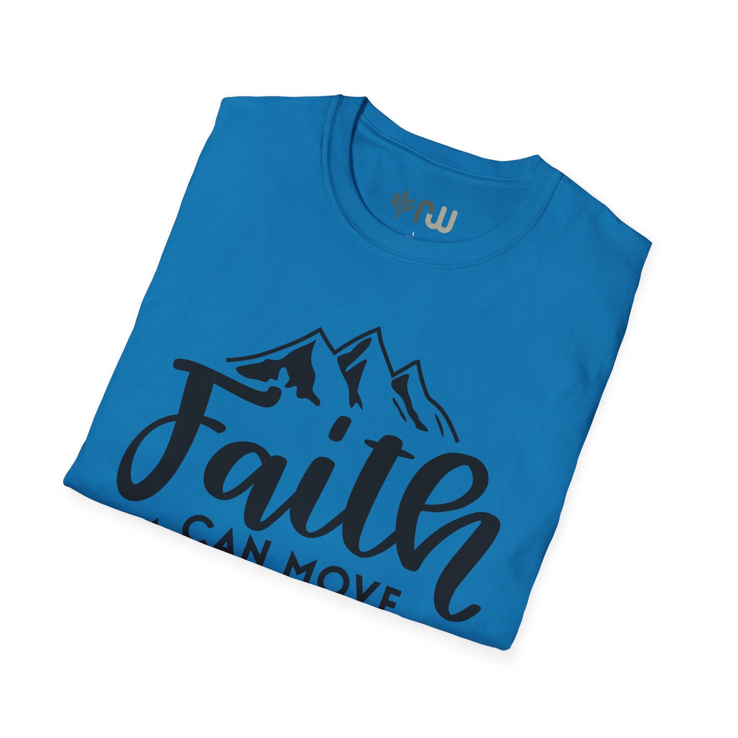 "Faith Can Move Mountains" Softstyle T-Shirt